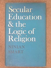 Secular Education and the Logic of Religion (Heslington lectures)