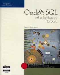 Oracle 9I: SQL With an Introduction to Pl/SQL