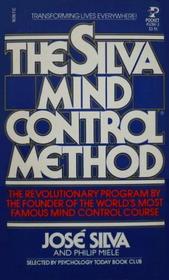 The Silva Mind Control Method