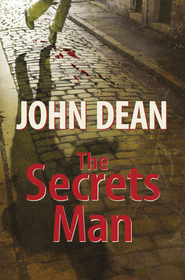 The Secrets Man (DCI John Blizzard, Bk 4)