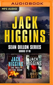 Jack Higgins - Sean Dillon Series: Books 17-18: The Wolf At The Door, The Judas Gate