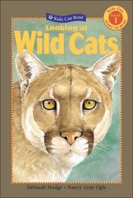 Looking at Wild Cats (Kids Can Read)