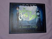 Tim Burton's Corpse Bride: An Invitation to the Wedding