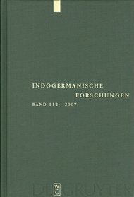 Indogermanische Forschungen: Volume 112L: (German Edition)