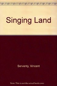 The singing land: 22 natural environments of Australia from surging ocean to arid desert