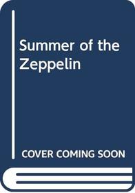 Summer of the Zeppelin