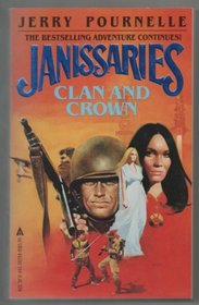 Clan and Crown (Janissaries Series, No 2)