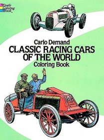 Classic Racing Cars of the World Color Book (Dover Pictorial Archive Series)