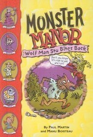 Wolf Man Stu Bites Back (Monster Manor)
