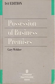 Possession of Business Premises (Practitioner)