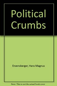 Political Crumbs