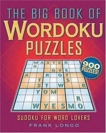 The Big Book of Wordoku Puzzles: Sudoku for Word Lovers (Wordoku)