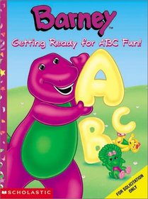 Barney's Getting Ready For Abc Fun (Barney)