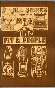 Pit and People: Containing a Brief History of Eppleton All Saints Church