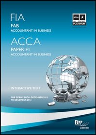 Fia - Foundations of Accounting in Business Fab: Study Text