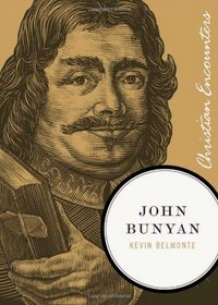 John Bunyan (Christian Encounters Series)