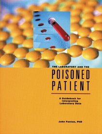 The Laboratory and the Poisoned Patient