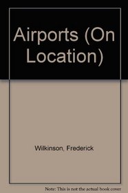 Airports (On Location)