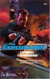 Lethal Payload (Executioner, No 314)