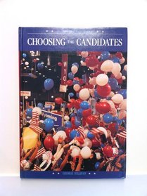 Choosing the Candidates (Ballots and Bandwagons)