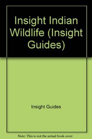 Insight Indian Wildlife (Insight Guides)