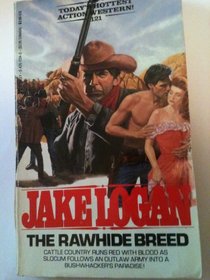 Rawhide Breed #121 (John Slocum, No 121)