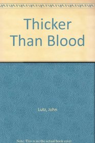 Thicker Than Blood (Alo Nudger Mysteries)