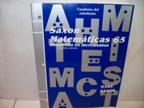 saxon matematicas 65 student Workbook (Spanish Edition)