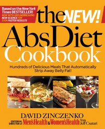 The New Abs Diet Cookbook: Hundreds of Power-Food Meals that will Flatten Your Stomach and Keep You Lean for Life