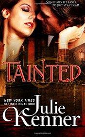 Tainted (Blood Lily Chronicles, Bk 1)