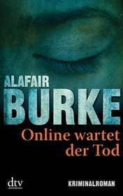 Online wartet der Tod