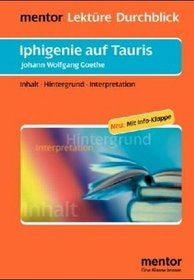 Lektu>RE - Durchblick: Goethe: Iphigenie Auf Tauris (German Edition)