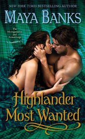 Highlander Most Wanted (Montgomerys and Armstrongs, Bk 2)