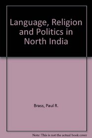 Language and Religion Politics in North India