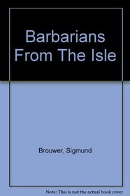 Barbarians from the Isle (Winds of Light)