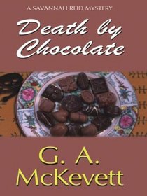 Death by Chocolate (Savannah Reid, Bk 8) (Large Print)