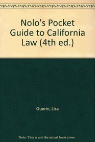 Nolo's Pocket Guide to California Law (4th ed.)