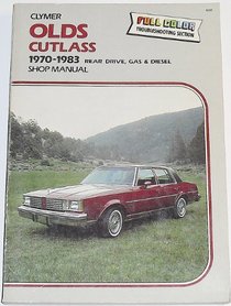 Buick Olds Pontiac: Regal Cutlass Le Mans Grand Am 1975-1987 Rear Drive Gas & Diesel/Shop Manual (No. A285)