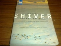 Shiver : A Novel