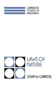Laws of Nature (Cambridge Studies in Philosophy)