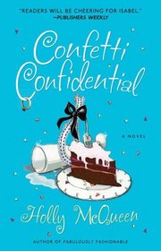 Confetti Confidential (Isabel Bookbinder, Bk 3)
