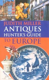 Judith Miller Antiques Hunters GD to Europe