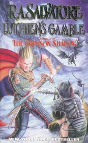 LUTHIEN'S GAMBLE (CRIMSON SHADOW)