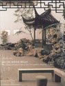 Nature Within Walls - The Chinese Garden Court at the Metropolitan Museum of Art A Resource for Educators