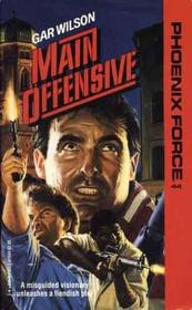 Main Offensive (Phoenix Force, No 44)