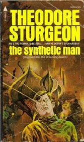 The Synthetic Man (aka The Dreaming Jewels)
