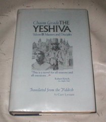 The Yeshiva, Volume II: Masters and Disciples