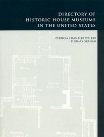 Directory of Historic House Museums in the United States (Aaslh)