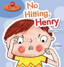 No Hitting, Henry (You Choose!)