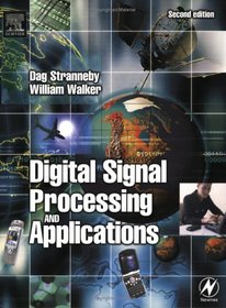 Digital Signal Processing and Applications, Second Edition